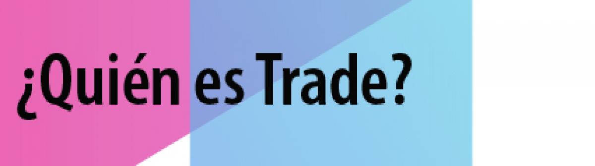 ¿Quien es Trade?