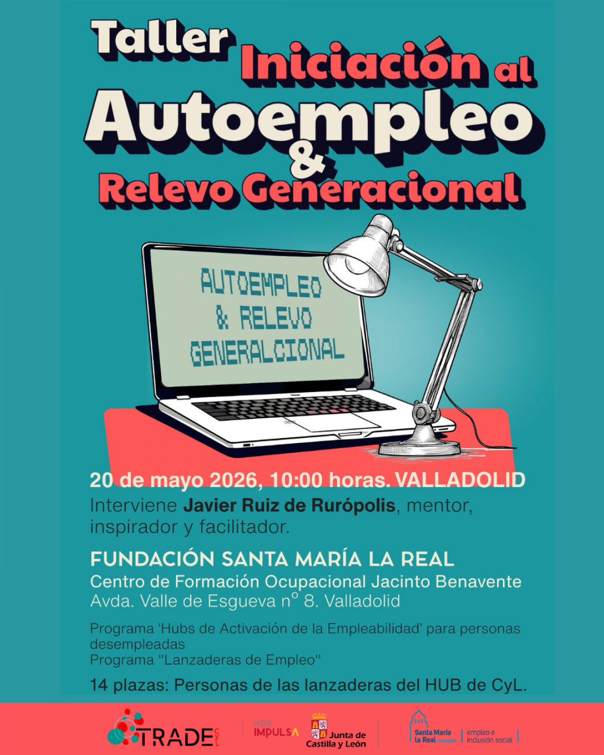 Taller iniciación al Autoempleo&Relevo Generacional en el Programa Lanzaderas de Empleo de la Fundación Santa María la Real